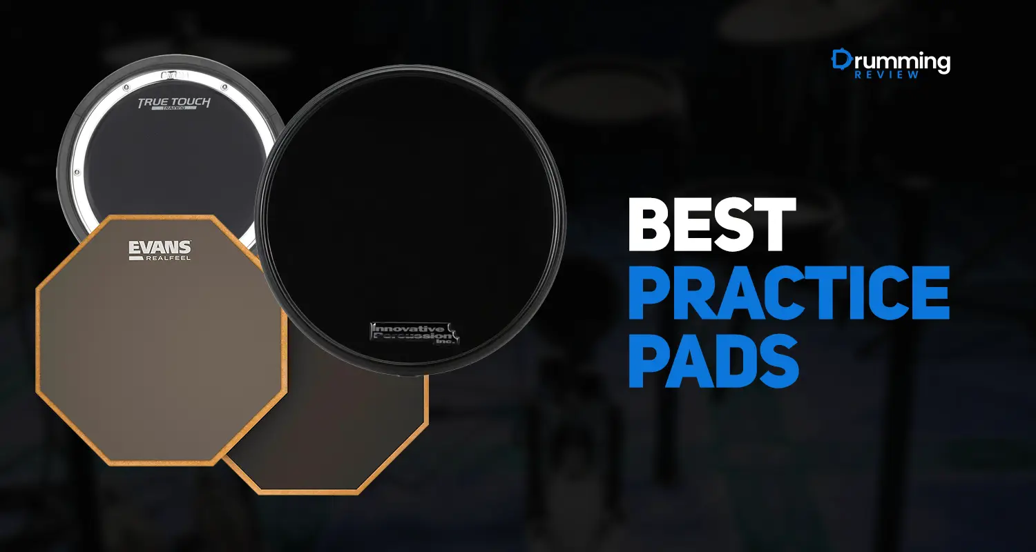 Comparing Top-Rated Drum Practice Pads For All Budgets